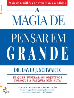 cover image of A Magia de Pensar em Grande